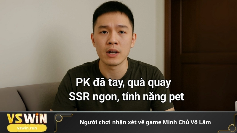 Người chơi nhận xét về game Minh Chủ Võ Lâm