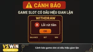 Cảnh báo game slot có dấu hiệu gian lận